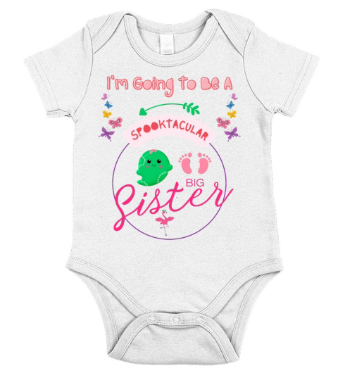 Im Going To Be A Spooktacular Big Sister Short Sleeve Baby One-Piece