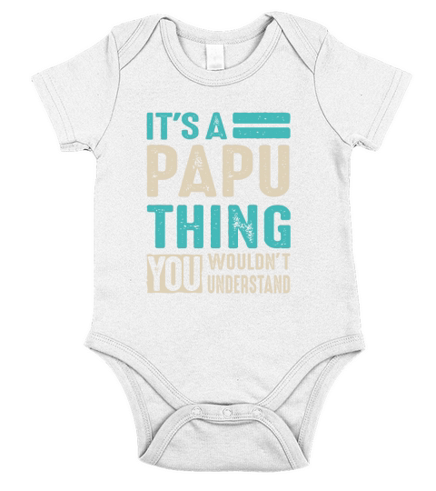 Its A Papu Thing Fathers Day Men Grandpa Gift Short Sleeve Baby One-Piece