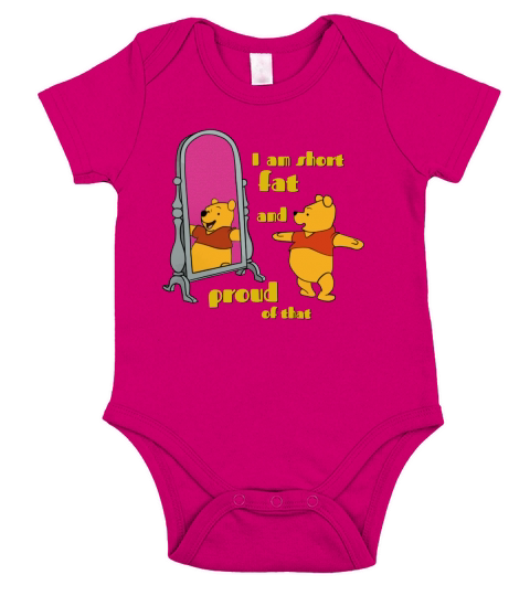 Short fat and proud of that- Winnie the Pooh T-Shirt Short Sleeve Baby One-Piece