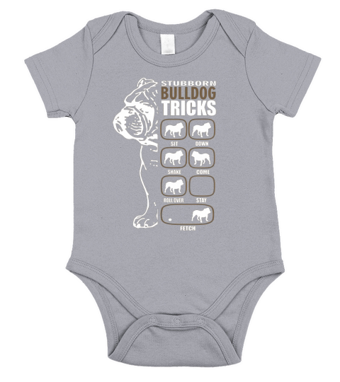 Stubborn English Bulldog Tricks  Special Edition Short Sleeve Baby One-Piece