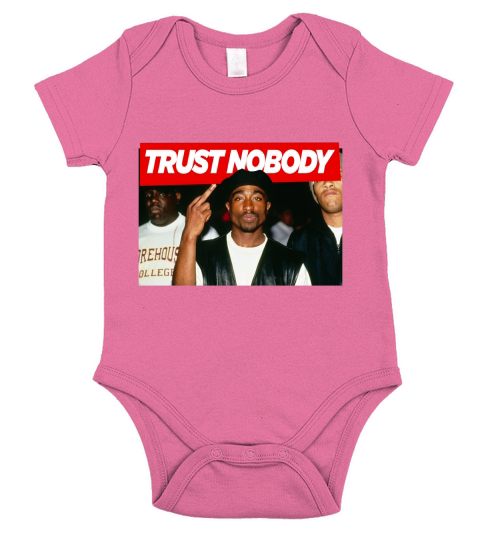 Tupac Trust Nobody For Fan Short Sleeve Baby One-Piece