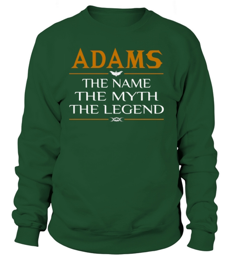 Adams Legend Name Adams - TeeForAdams Sweatshirt Unisex