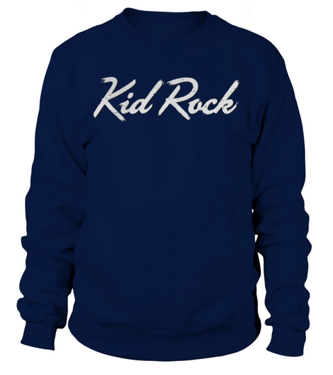 Kid Rock T-Shirt Sweatshirt Unisex