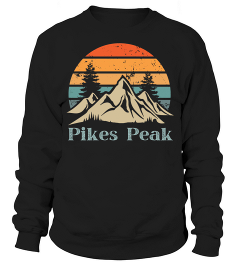 Pikes Peak Retro Vintage Mountain Sunset Outdoors Sweatshirt Unisex