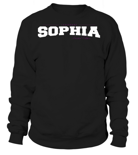 Sophia Name Limited Edition Funny Retro Vintage Sweatshirt Unisex