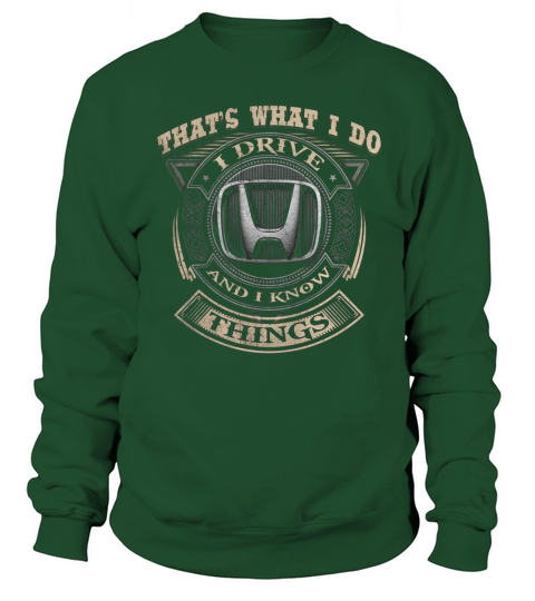 THAT WHAT I DO HONDA Sweatshirt Unisex