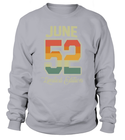 Vintage 70th Birthday June 1952 Sports Gift Sweatshirt Unisex