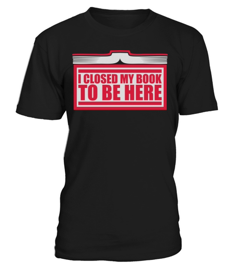 I closed my book T-Shirt Unisex