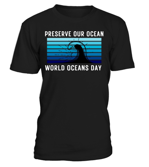 Retro Vintage World Oceans Day Preserve Our Ocean T-Shirt Unisex