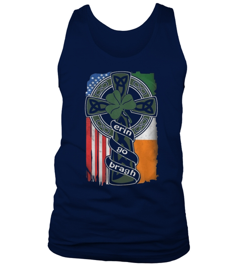 Erin Go Irish Bragh T Shirt Tank Top Unisex
