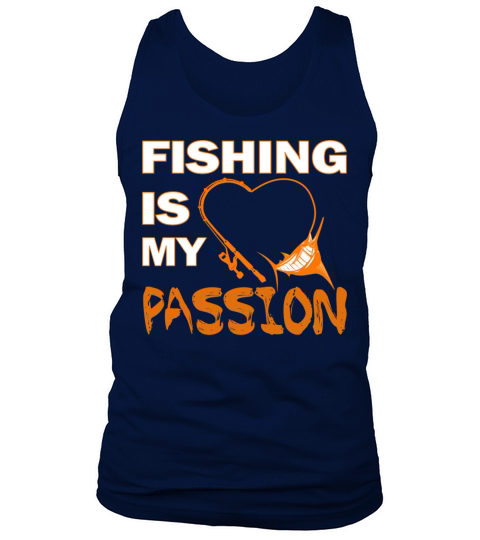 FISHING IS MY PASSION HEART ROD FISH Tank Top Unisex
