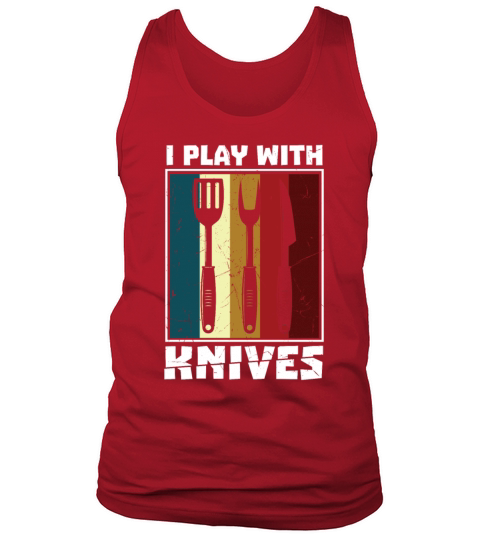 I Play With Knives Vintage Distressed BBQ Tank Top Unisex