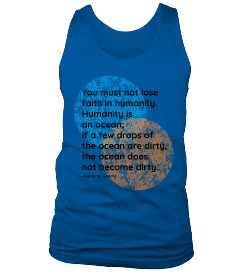 Mahatma Gandhi Humanity Quotes Tank Top Unisex