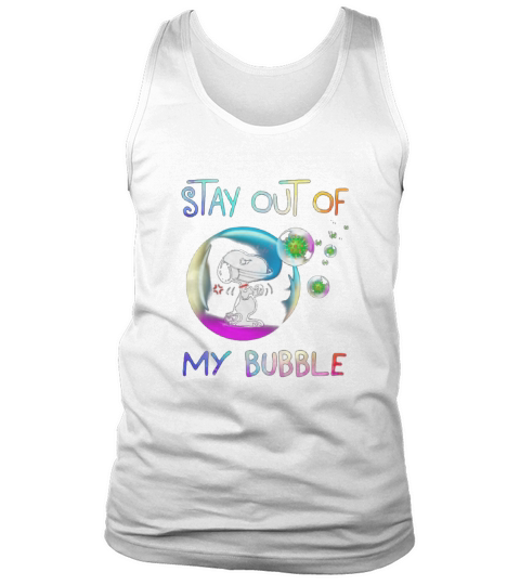 Snoopy stay out of my bubble shirt Tank Top Unisex