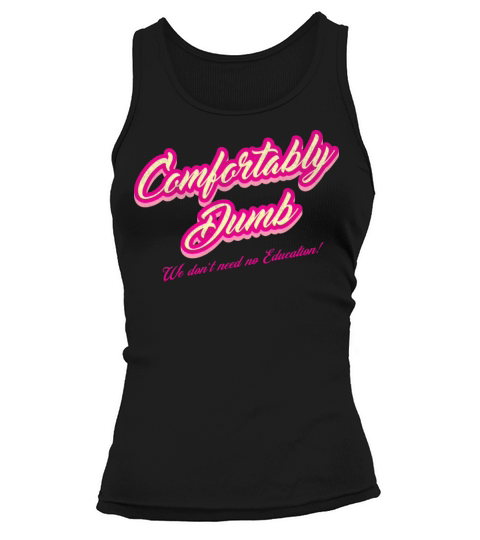 Comfortably Dumb Vintage Funny Music Tank top Woman