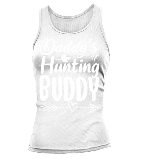 Daddy s hundting buddy Tank top Woman
