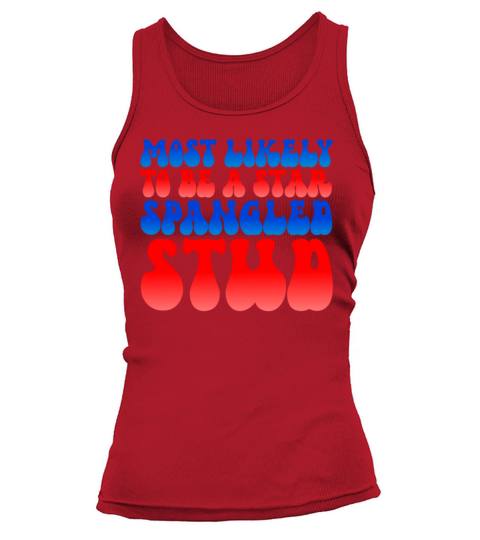 Most Likely To Be A Star Spangled Stud 4th Of July Tank top Woman