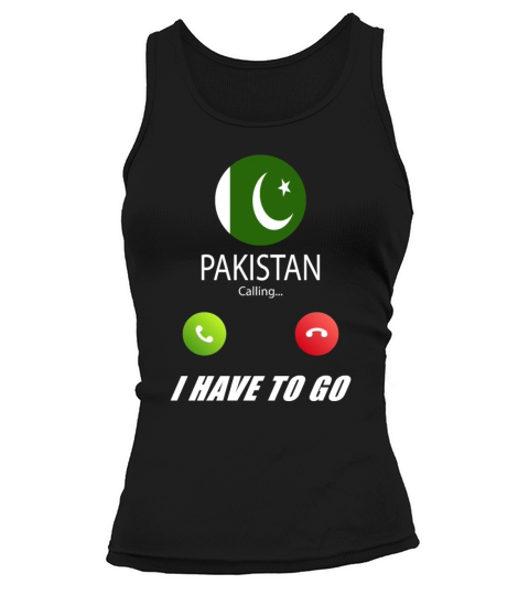 Pakistan is calling Is calling Flag Saying Tank top Woman
