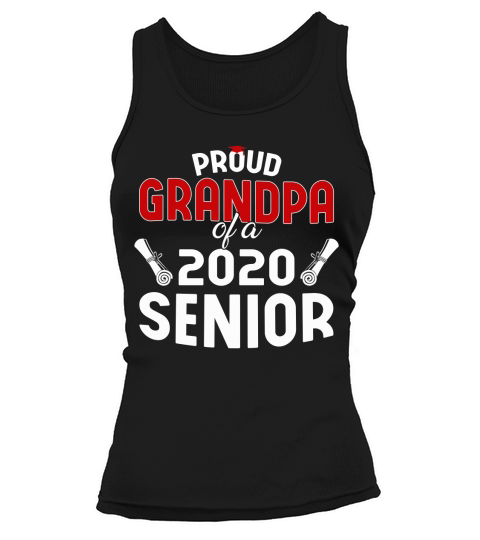 Proud Grandpa Of A 2020 Senior Graduation Family Tank top Woman