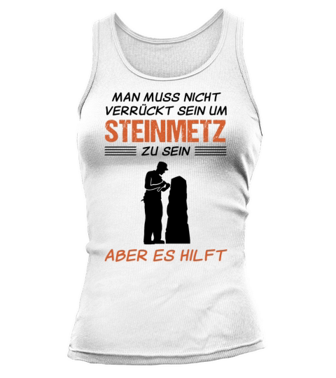 Stonemason Funny Quote Craftsman Gift Tank top Woman