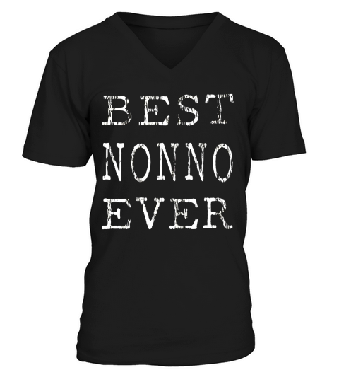 Best Nonno Ever Grandpa Father Gift Men T-shirt V-Neck T-shirt