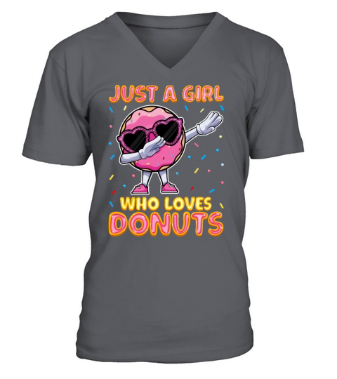 Dabbing Just a Girls Who Loves Donuts - Funny V-Neck T-shirt