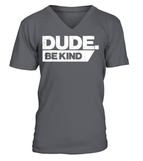 Dude Be Kind Kids Unity Day Orange Anti Bullying V-Neck T-shirt