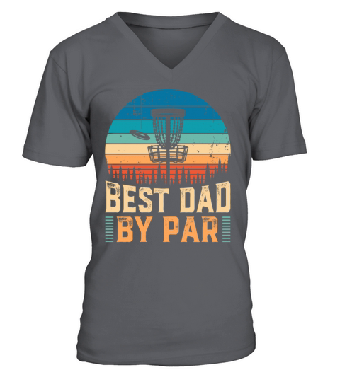 Funny Disc Golf Best Dad By Par Fathers Day Gift V-Neck T-shirt