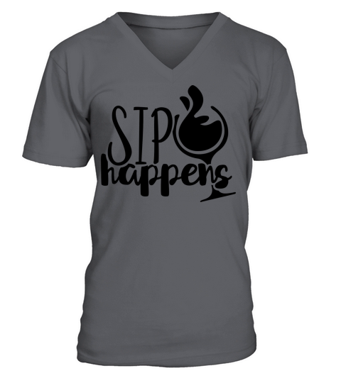 Sip Happens V-Neck T-shirt