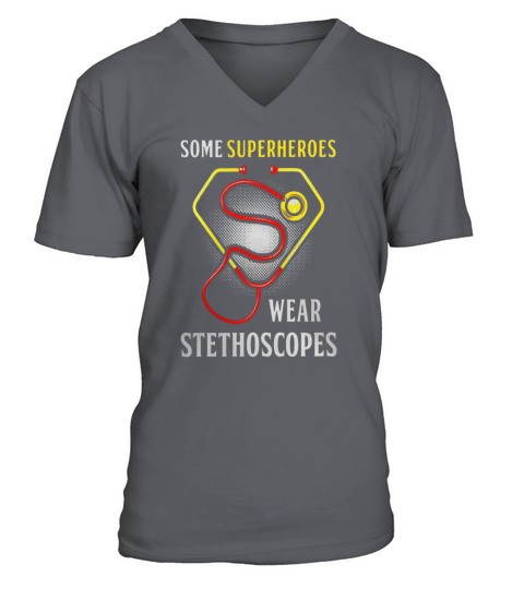 Some Superheroes Swear Stethoscopes Great Nurse V-Neck T-shirt