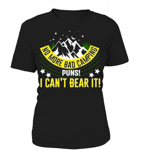 Camping Puns Funny T-Shirt Women's T-Shirt