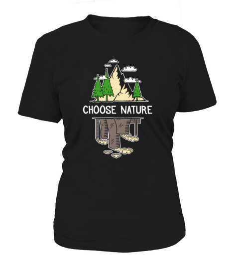 Choose Nature - Environmentalist Women's T-Shirt