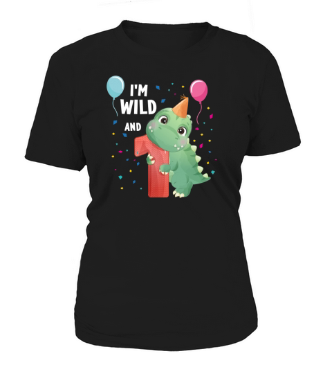 Im wild and 1 Women's T-Shirt