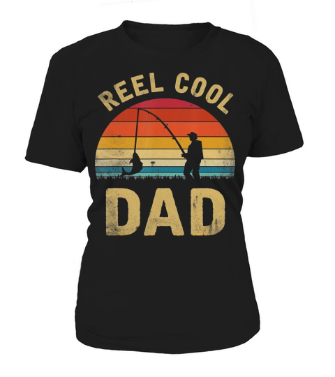 Mens Vintage Reel Cool DAD Fish Fishing Shirt Fathers Day Gift Women's T-Shirt