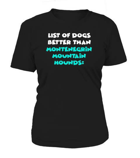 Montenegrin Mountain Hound Women's T-Shirt