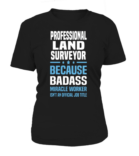 Professional Land Surveyor Tshirt Women's T-Shirt