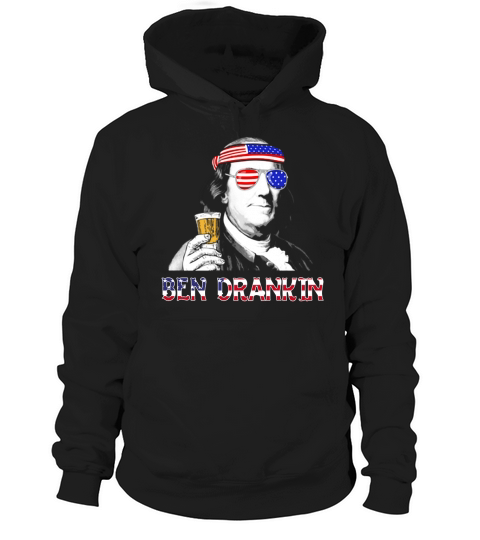 Ben Drankin 4th July Independence Day Hoodie Unisex
