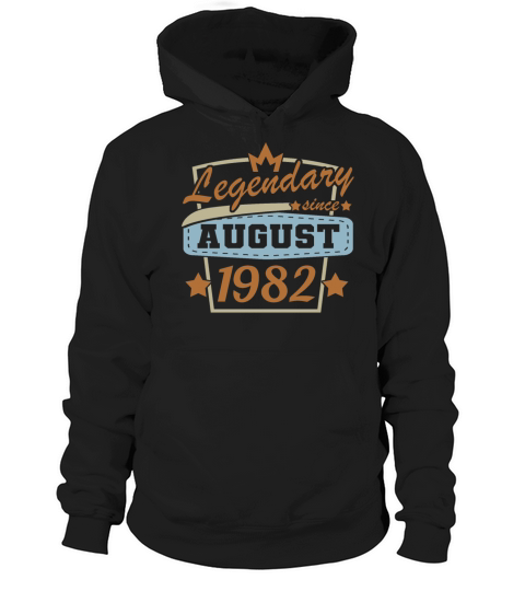 legendary since august 1982 40th birthday retro Hoodie Unisex
