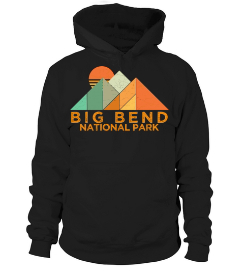 Retro Vintage Big Bend National Park Hoodie Unisex