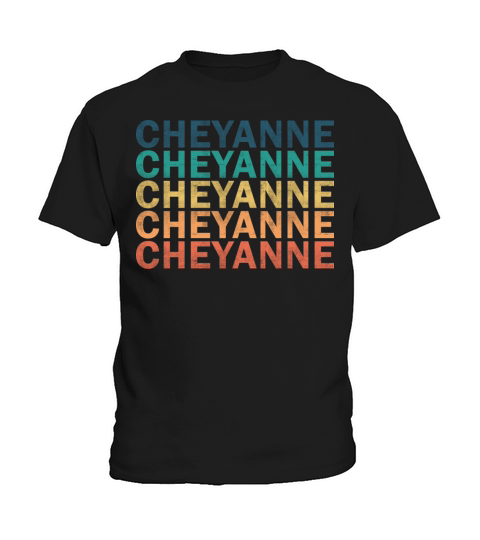 Cheyanne Name T Shirt - Cheyanne Vintage Retro Nam Kids T-Shirt