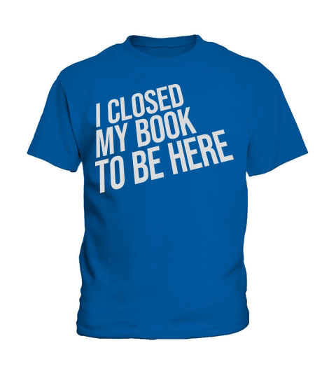 I closed my book Kids T-Shirt