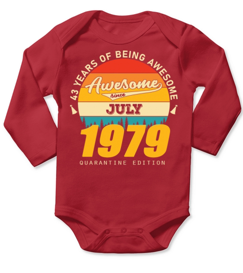 1979 Quarantine Edition July 43th birthday gift Long Sleeve Baby One-Piece