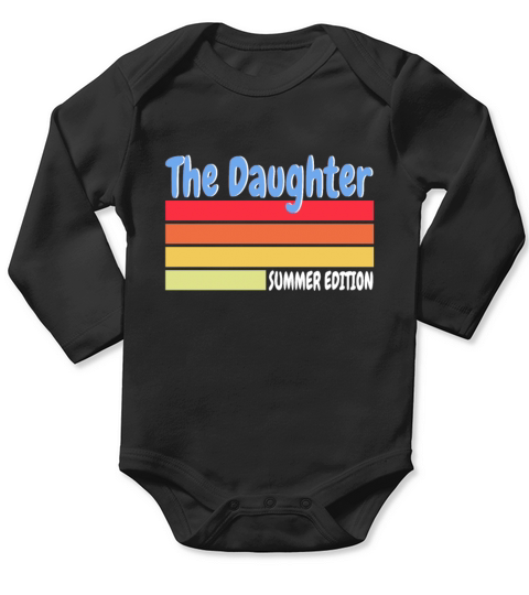 Daughter Daughters Gift Long Sleeve Baby One-Piece
