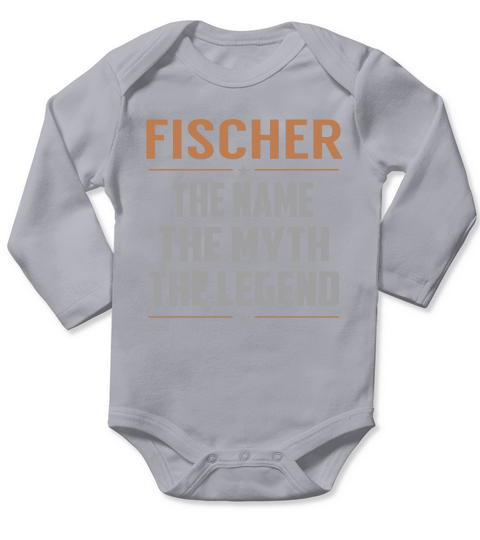 FISCHER The Name The Myth The Legend Name Shirts Long Sleeve Baby One-Piece