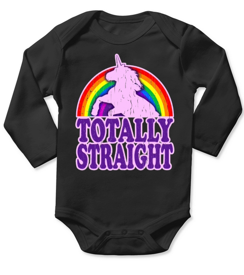 Funny - Totally Straight Unicorn Rainbow Long Sleeve Baby One-Piece