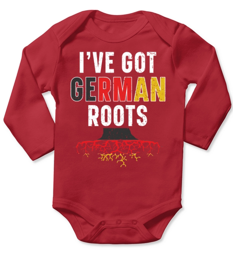 Ive Got German Roots Deutschland Germany Flag Long Sleeve Baby One-Piece