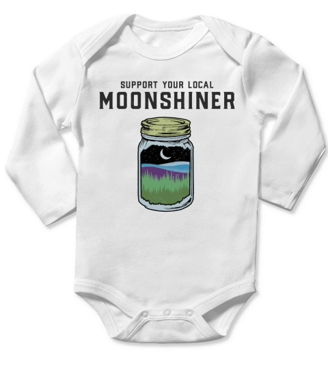 Support Your Local Moonshiner Funny Moonshine Jar Shirt Long Sleeve Baby One-Piece