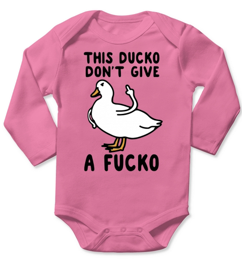 This ducko dont give a fucko Long Sleeve Baby One-Piece