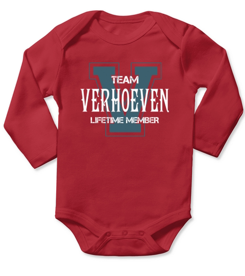 VERHOEVEN Shirts - Team VERHOEVEN Lifetime Member Name Shirts Long Sleeve Baby One-Piece