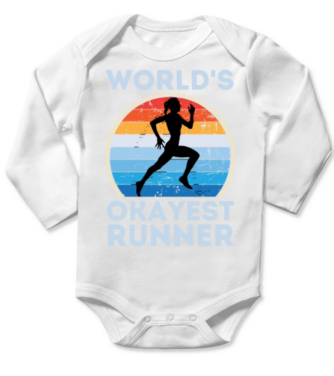 Worlds Okayest Runner Funny Running Woman Saying Long Sleeve Baby One-Piece